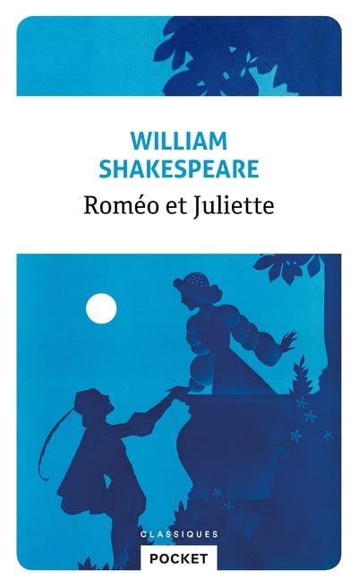 Roméo et Juliette - Shakespeare