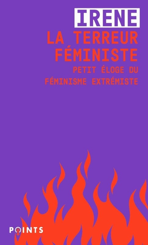La terreur féministe - Irène