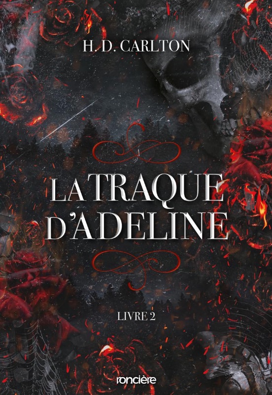 La Traque d'Adeline - H.D Carlton