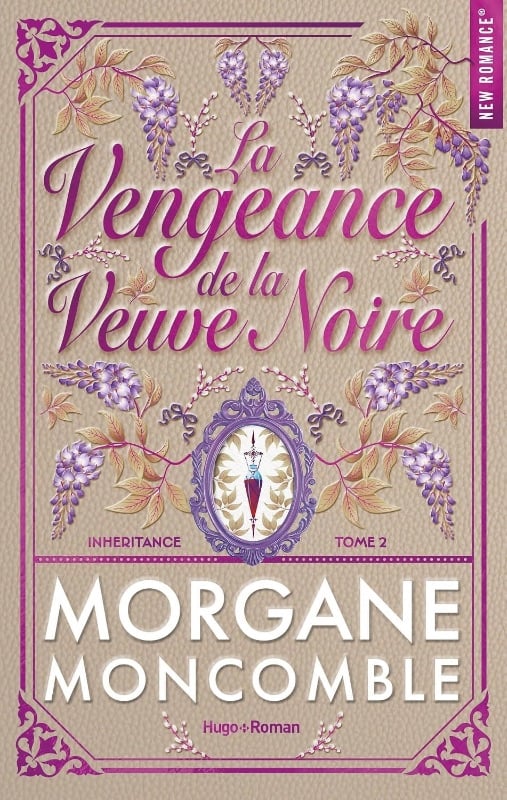 La Vengeance de la Veuve Noire - Morgane Moncomble