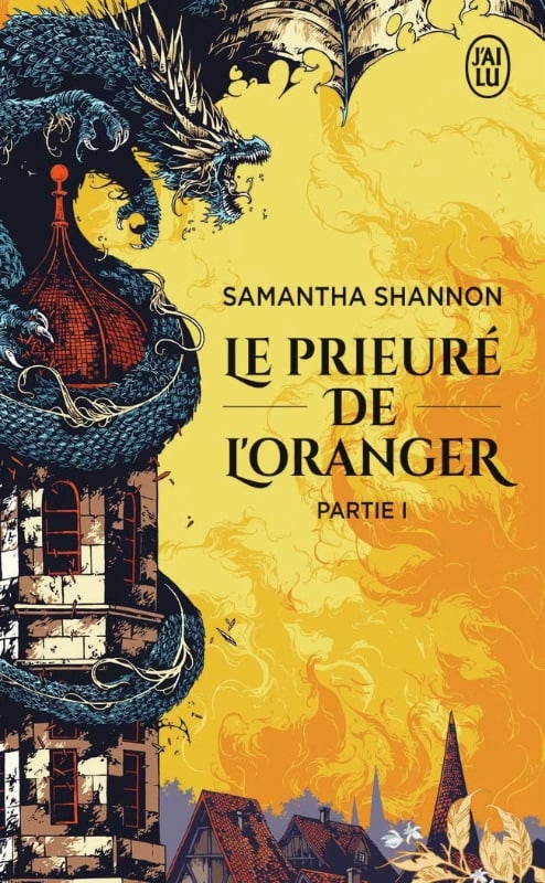 Le Prieuré de l'Oranger Partie 1 - Samatha Shannon