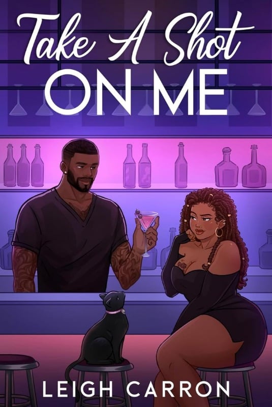 Take a shot on me - Leigh Carron