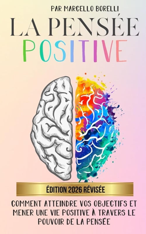 La pensée positive - Marcello Borelli