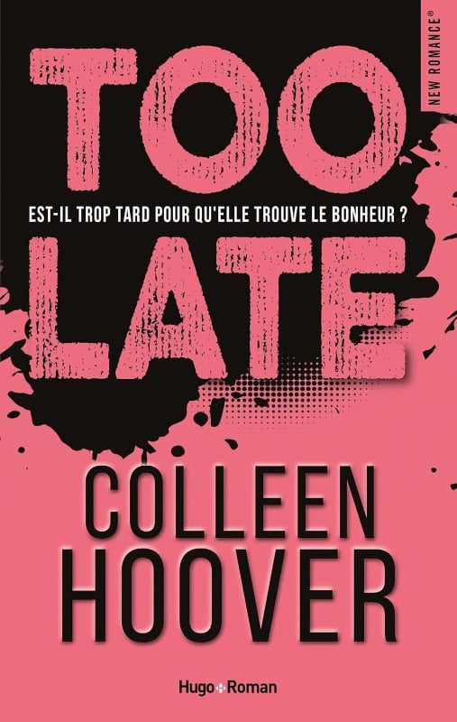 Too Late - Colleen Hoover