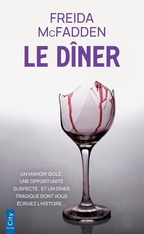 Le dîner - Freida Mcfadden