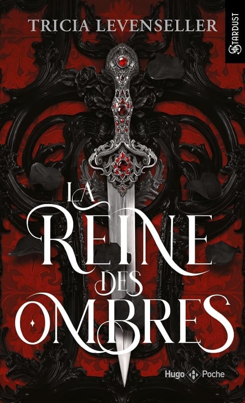 La Reine des Ombres - Tricia Levenseller