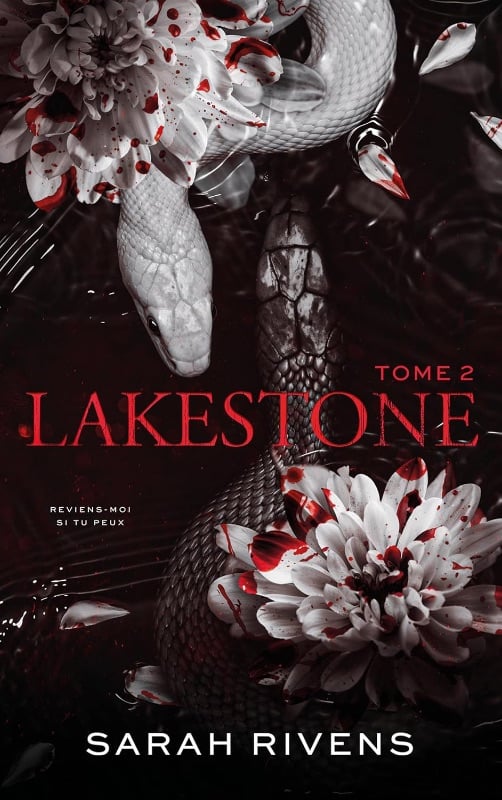Lakestone tome 2 - Sarah Rivens
