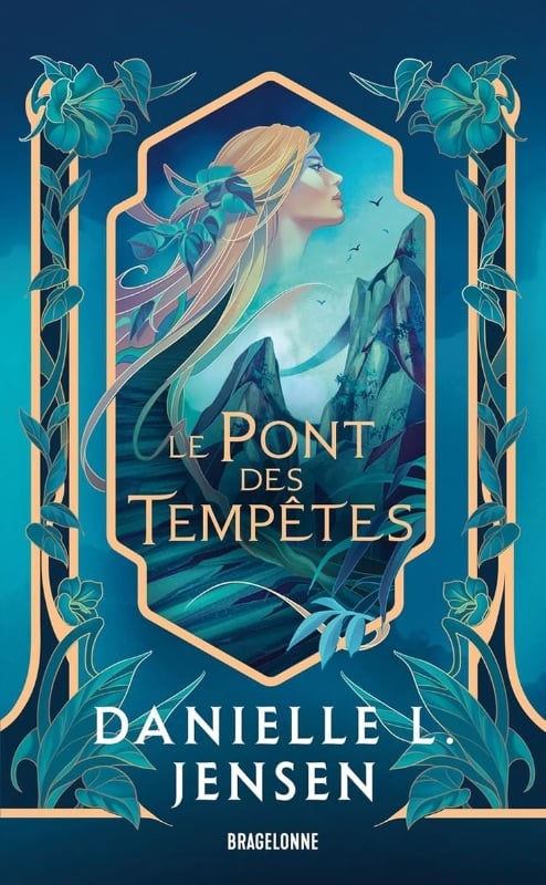 Le Pont des Tempêtes - Danielle L.Jensen