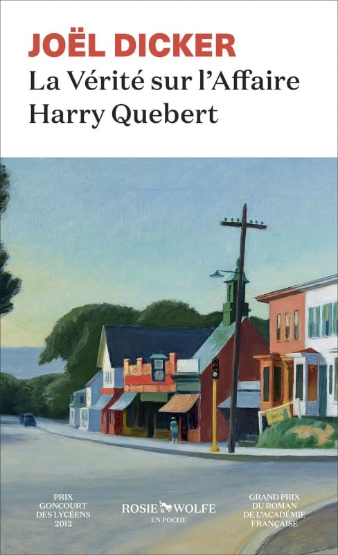 La Vérité sur l'Affaire Harry Quebert - Joël Dicker