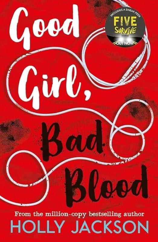 Good girl, bad blood - Holly Jackson