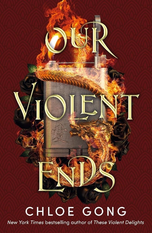 Our Violent Ends - Chloé Gong