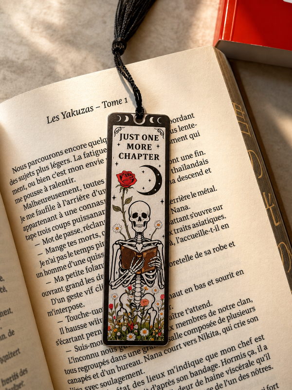 Marque page gothique : Just One more Chapter