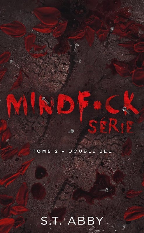 Mindf*ck série - Tome 2 : Double jeu: Le phénomène Thriller Romantic The Mindf*ck Series enfin en France