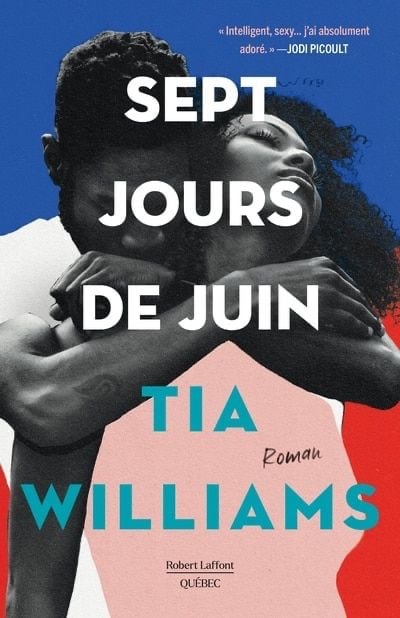 Sept jours de Juin - Tia Williams