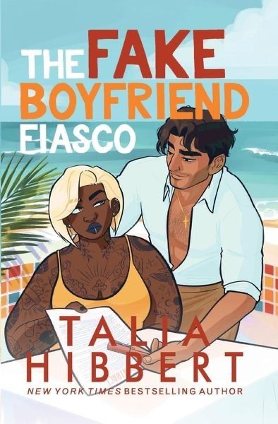 The fake boyfriend fiasco - Talia Hibbert