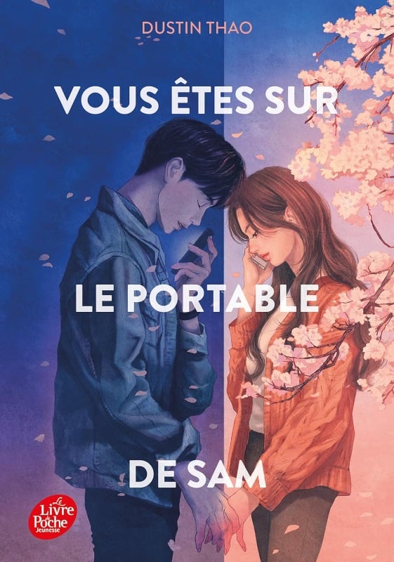 Vous êtes sur le portable de Sam - Dustin Thao