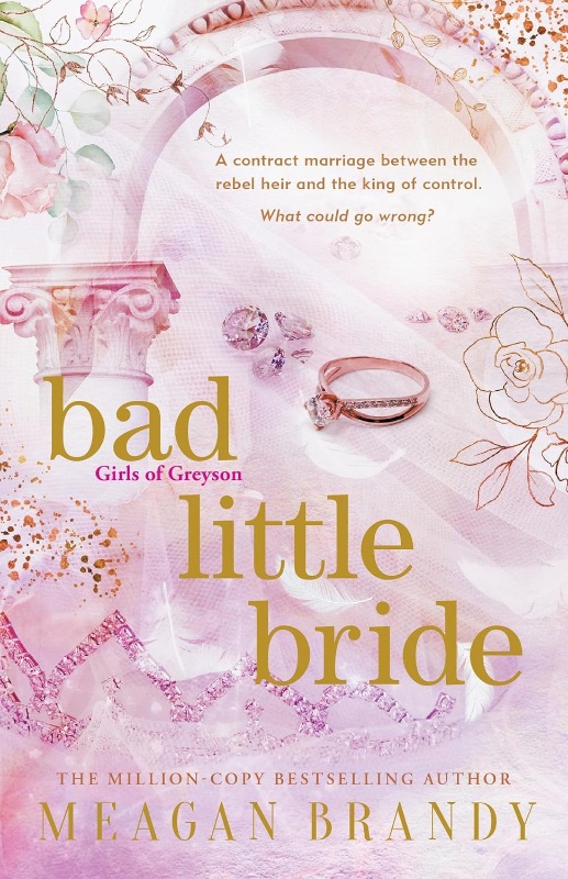 Bad litte bride - Meagan Brandy
