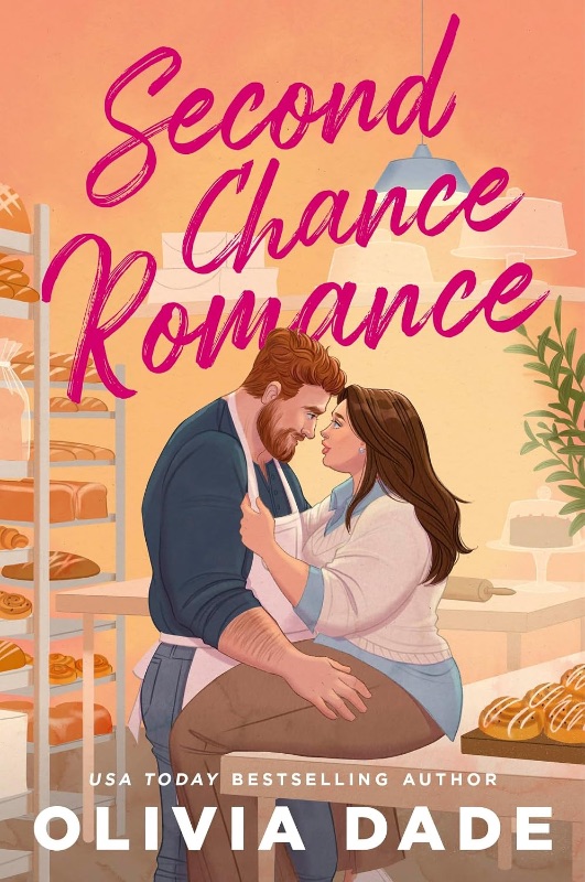 Second Chance romance - Olivia Dade