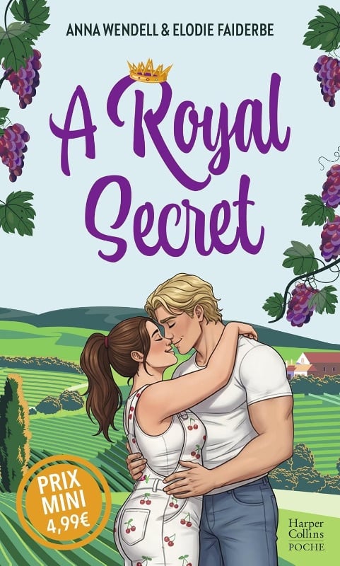 A Royal Secret - Anna Wendell & Elodie Faiderbe
