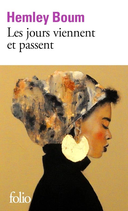 Les Jours viennent et passent - Hemley Boum