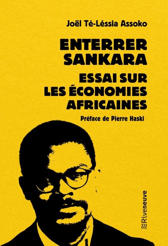 Enterrer Sankara, Essai sur les économies africaines