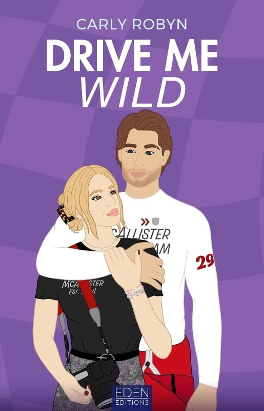 Drive me Wild - Carly Robyn