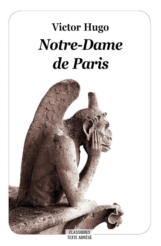 Notre Dame de Paris - Victor Hugo