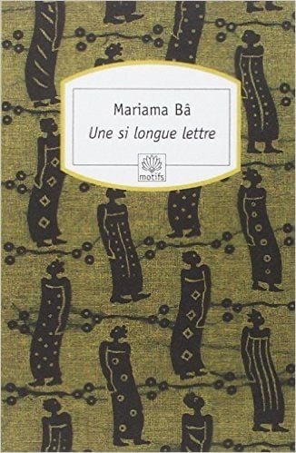 Une si longue lettre - Mariama Bâ
