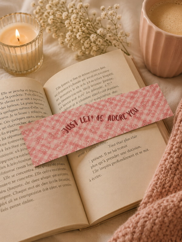 Pink bookmark : just let me adore you