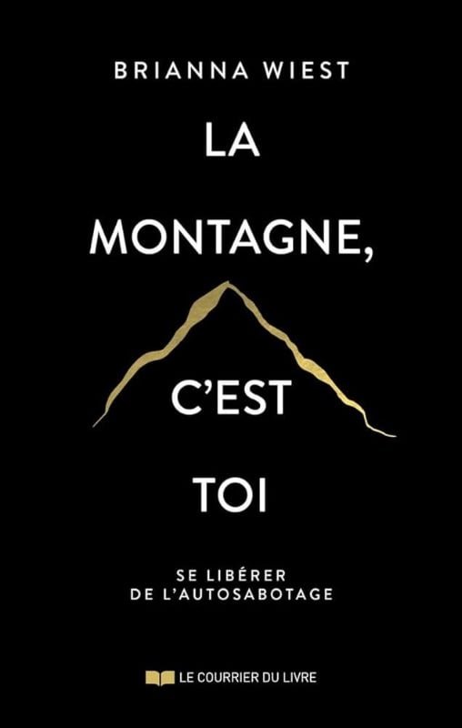 La montagne c'est toi  - Brianna West