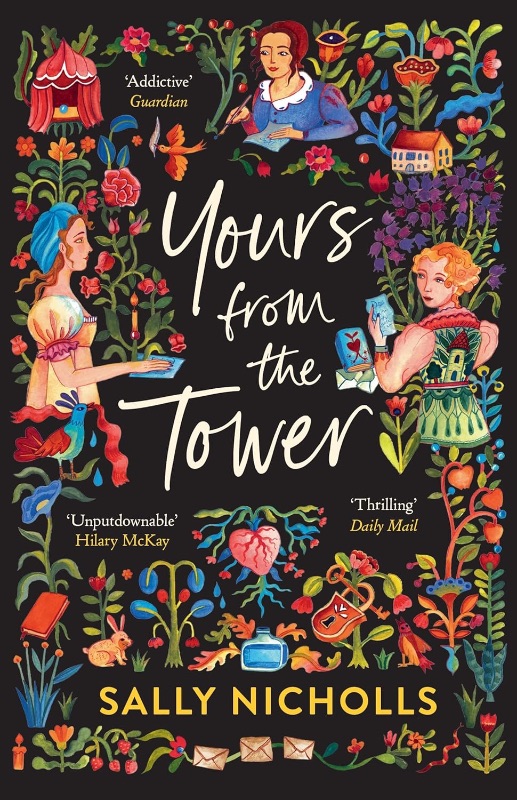 Yours from the tower-Sally Nicholls