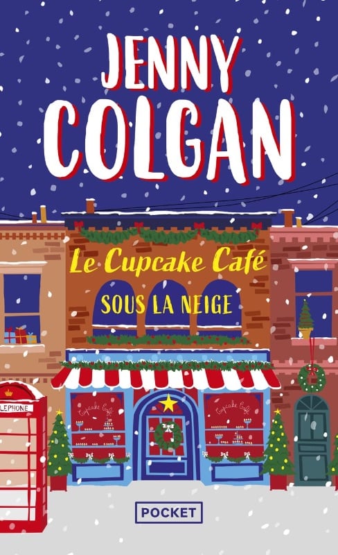 Le Cupcake Café sous la Neige - Jenny Colgan