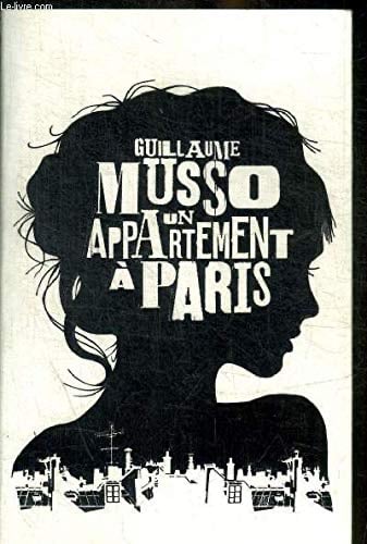 Un Appartement à Paris - Guillaume Musso