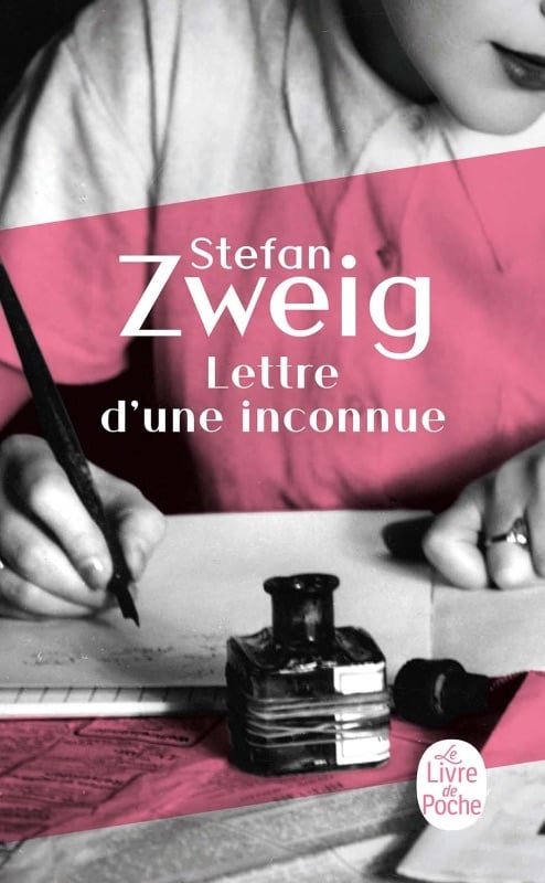 Lettre d'une inconnue - Stefan Zweig
