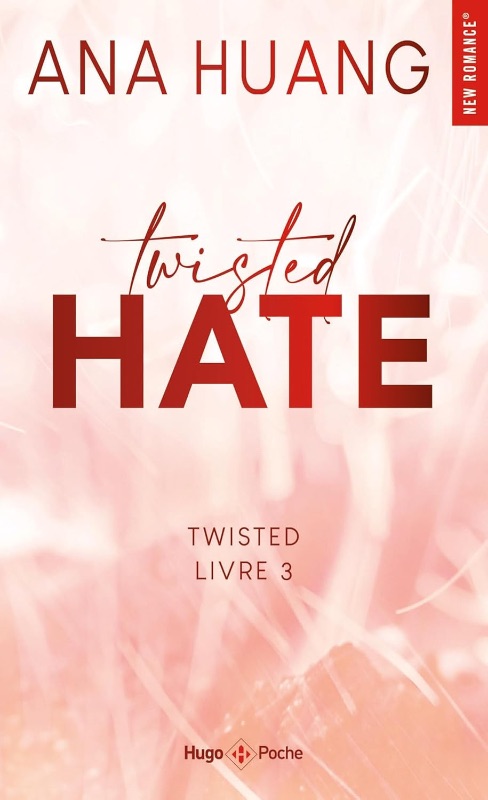 Twisted Hate - Ana Huang