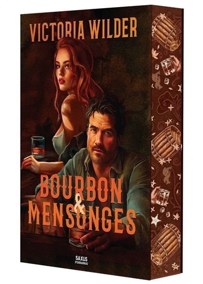 Bourbon & Mensonges - Victoria Wilder