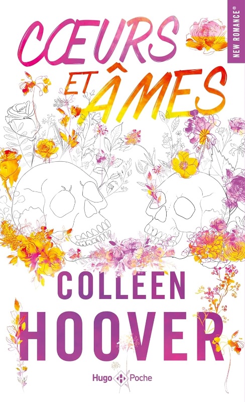 Coeur et âmes - Colleen Hoover