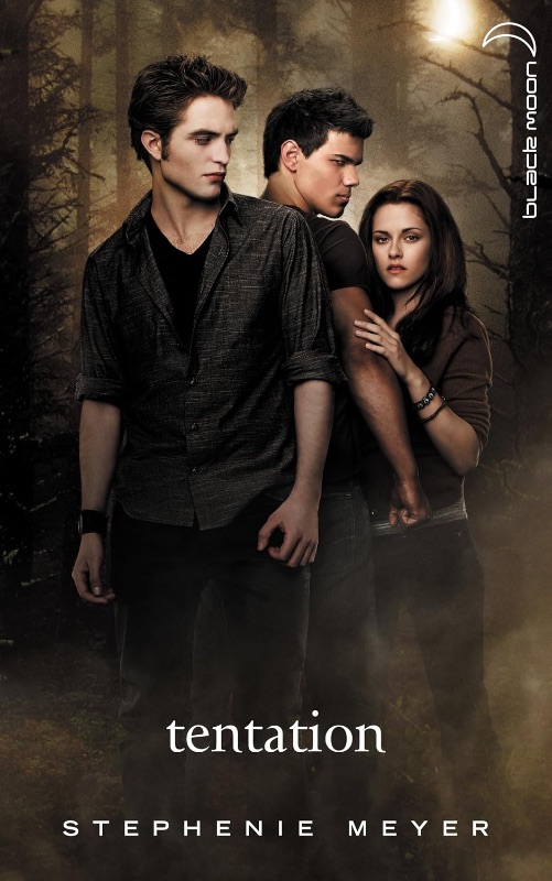 Tentation - Stephanie Meyer