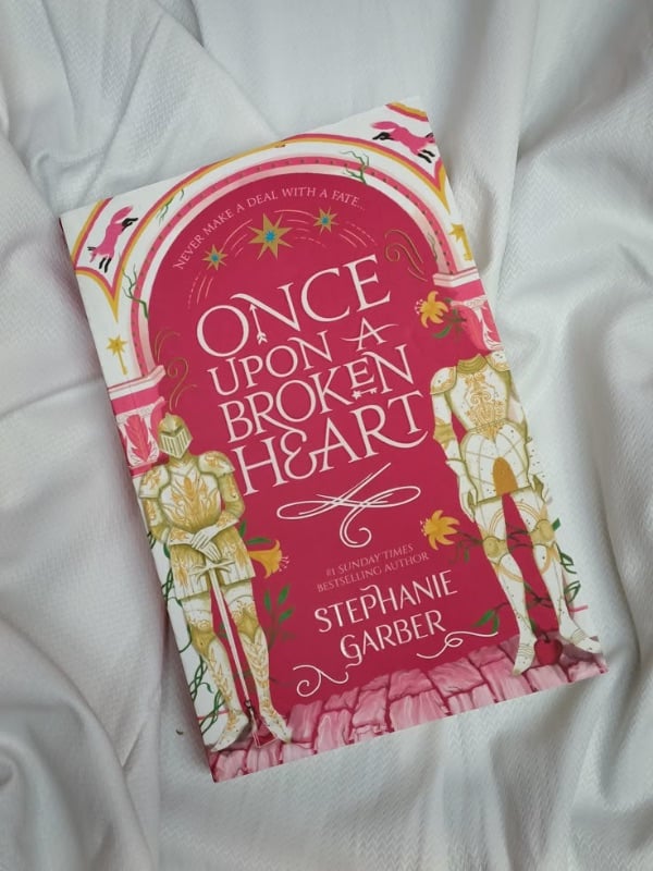 Once upon a broken heart - Stephanie Garber