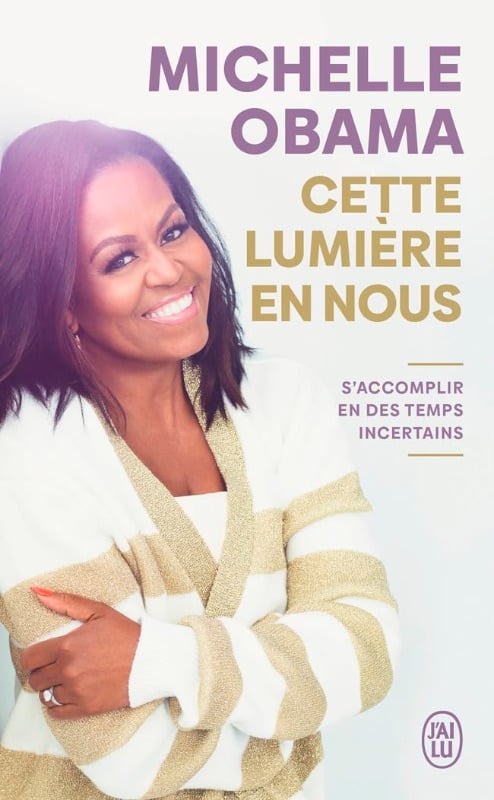 Cette lumière en nous - Michelle Obama