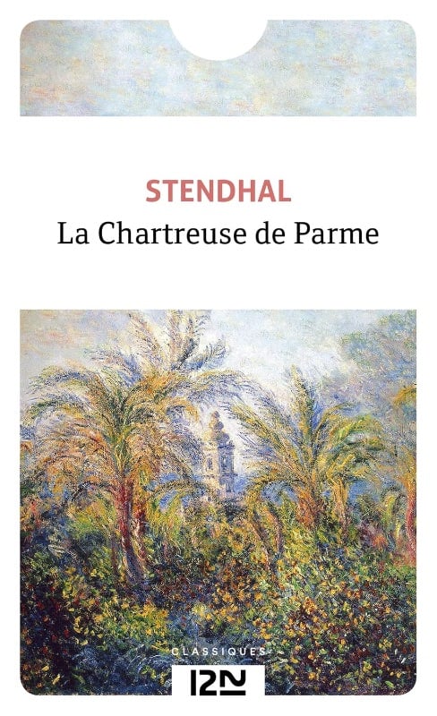 La Chatreuse de Parme - Stendhal
