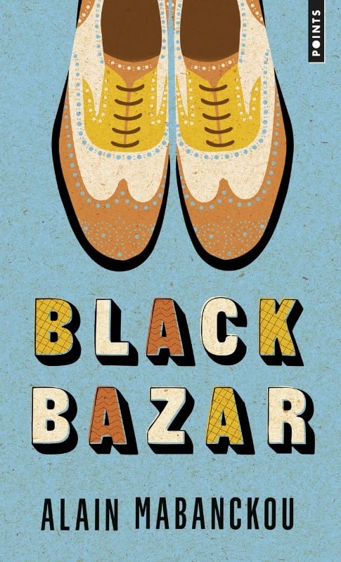 Black Bazar - Alain Mabanckou