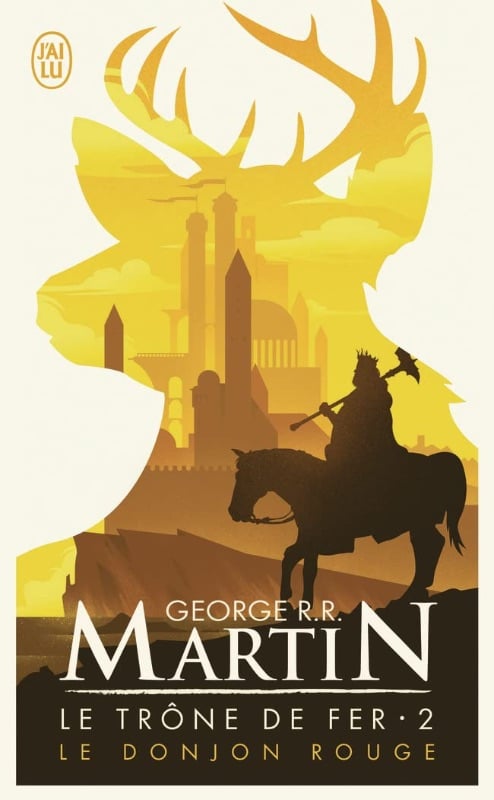 Le trône de fer tome 2 : le donjon rouge George R. Martin