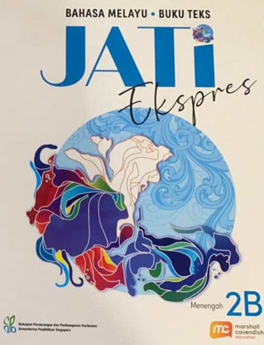 Malay Language For Sec Schools (MLSS) (JATi) Textbook 2B (G3)