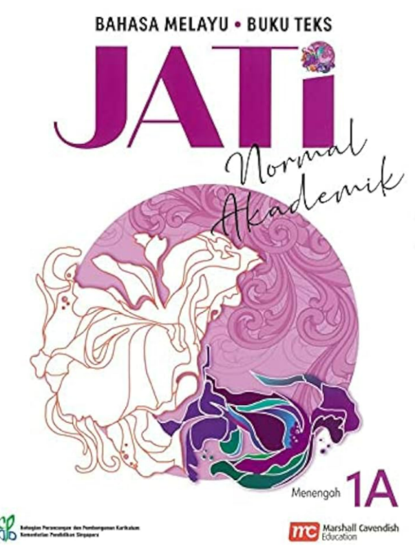 Malay Language For Sec Schools (MLSS) (JATi) Textbook 1A (G2)