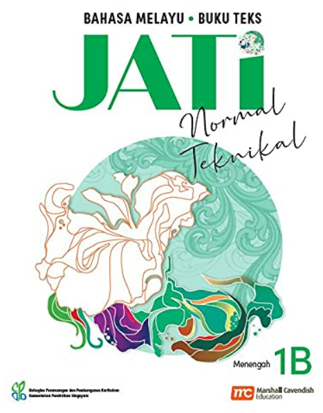 Malay Language For Sec Schools (BMLSS) (JATi) Textbook 1B (G1)