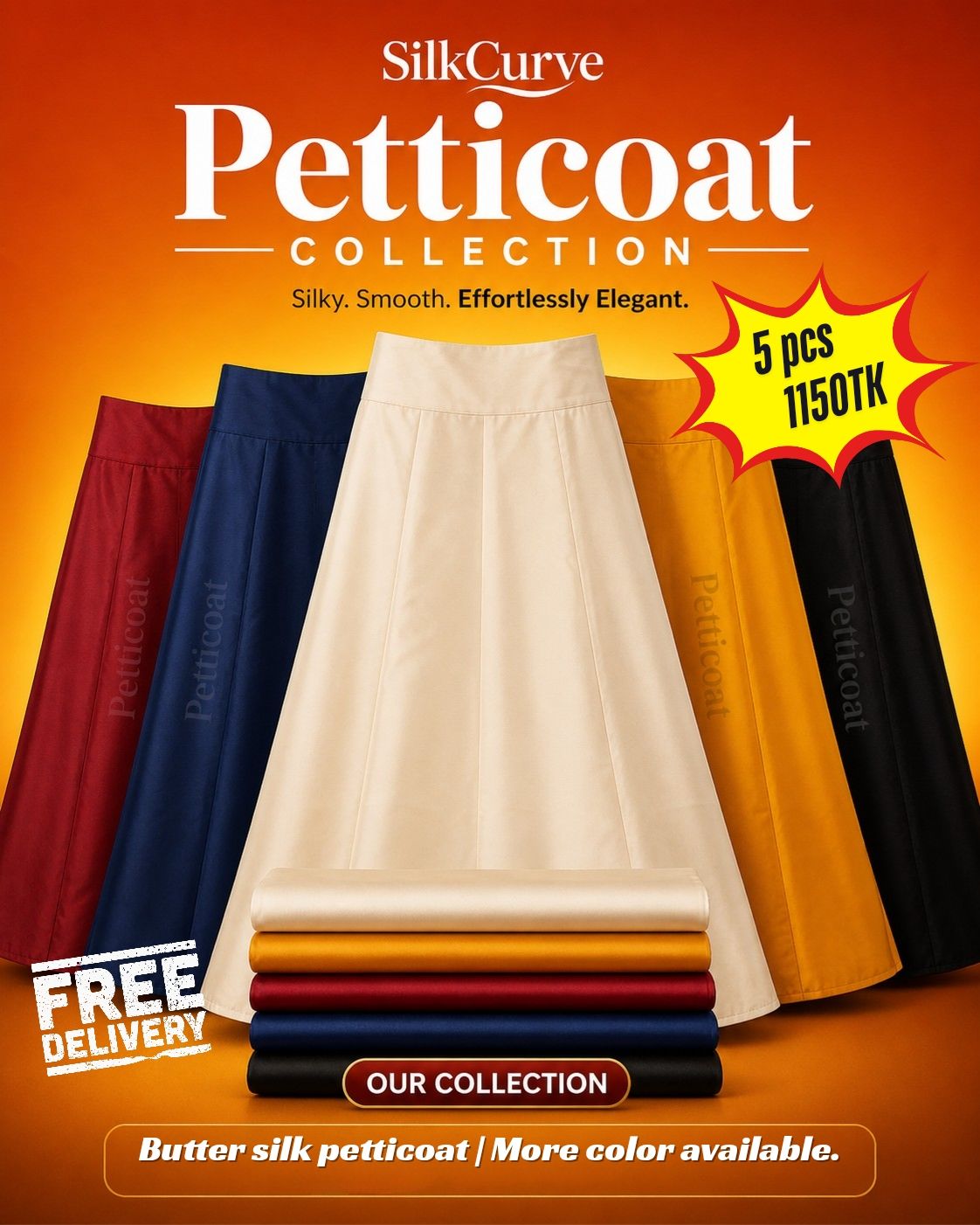 Premium Butter Silk Petticoat 5pcs Combo (Color available) With Free Delivery.