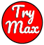 TRY MAX