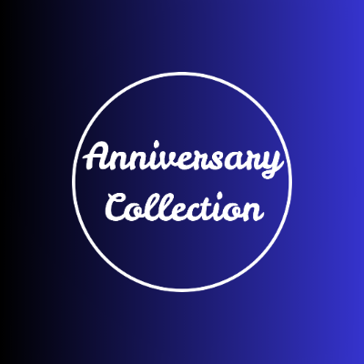 Anniversary Collections