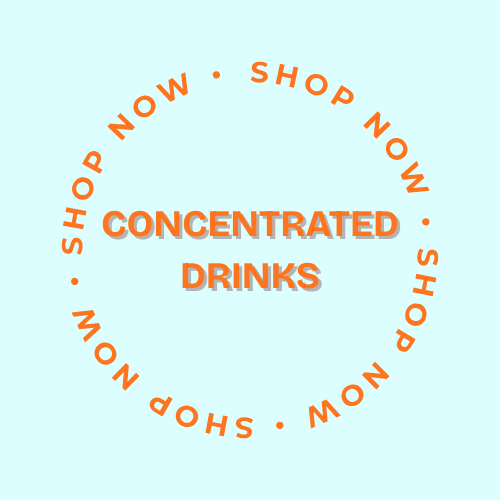 Concentrated Drinks